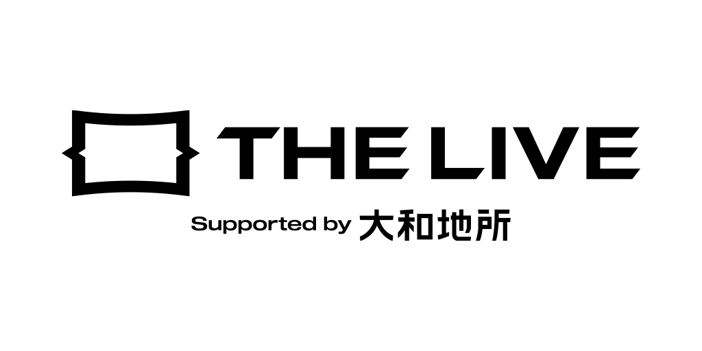 THE LIVE supported by 大和地所